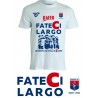 T-shirt Celebrativa Fateci Largo